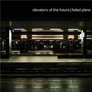 Elevators Of The Future - Failed Plans