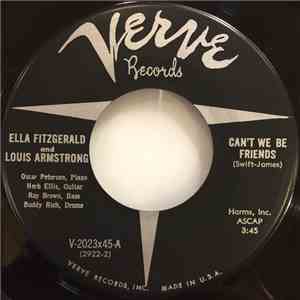 Ella Fitzgerald And Louis Armstrong - Can't We Be Friends / Stars Fell On Alabama