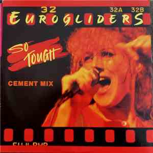 Eurogliders - So Tough (Cement Mix)
