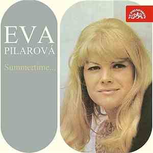 Eva Pilarová - Summertime...