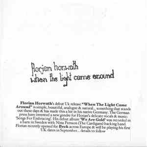 Florian Horwath - When The Light Came Around