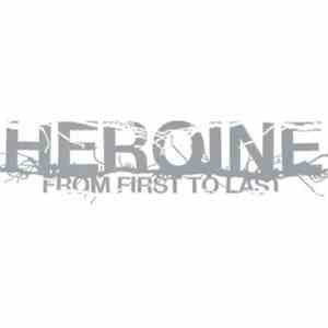 From First To Last - Heroine