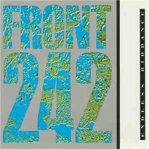 Front 242 - Endless Riddance