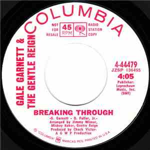 Gale Garnett & The Gentle Reign - Breaking Through / Fall In Love Again