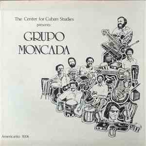 Grupo Moncada - The Centre For Cuban Studies Presents Grupo Moncada
