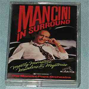 Henry Mancini And The Mancini Pops Orchestra - Mancini In Surround