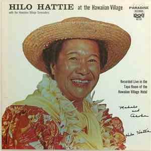 Hilo Hattie - At The Hawaiian Village