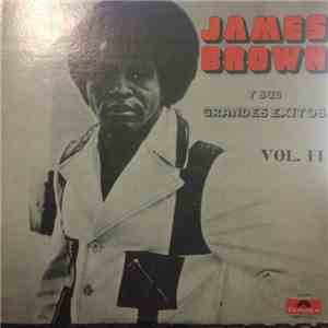 James Brown - Y Sus Grandes Exitos Vol. II