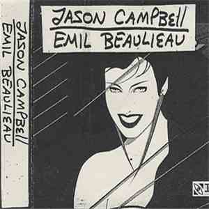 Jason Campbell / Emil Beaulieau - Split