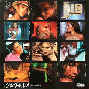 J-Lo - J To Tha L-O! (The Remixes)