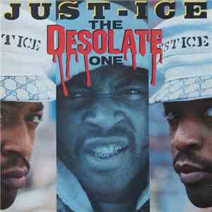 Just-Ice - The Desolate One