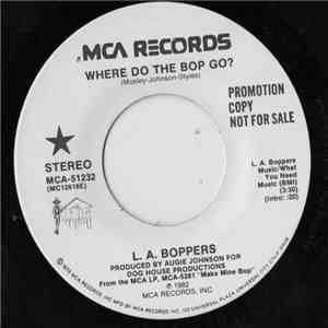 L.A. Boppers - Where Do The Bop Go?