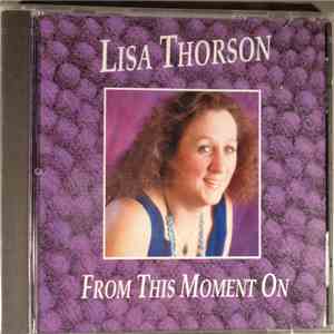 Lisa Thorson - From This Moment On