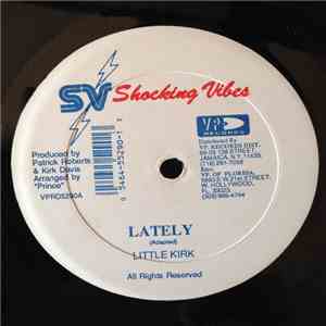 Little Kirk, Peter Metro - Lately / Dedicated To You