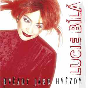 Lucie Bílá - Hvězdy Jako Hvězdy