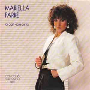 Mariella Farré - Io Cosi Non Ci Sto