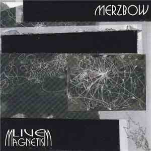 Merzbow - Live Magnetism