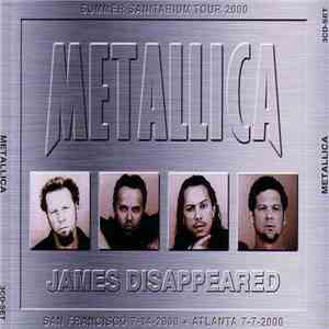 Metallica - James Disappeared