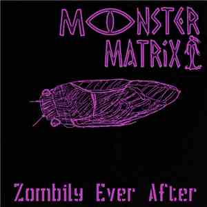 Monster Matrix - Zombily Ever After