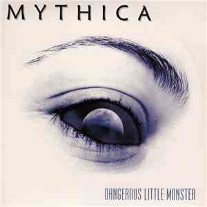 Mythica - Dangerous Little Monster