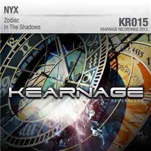 Nyx  - Zodiac / In The Shadows