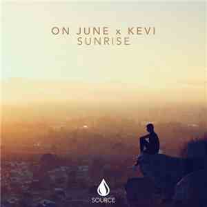 On June X Kevi  - Sunrise