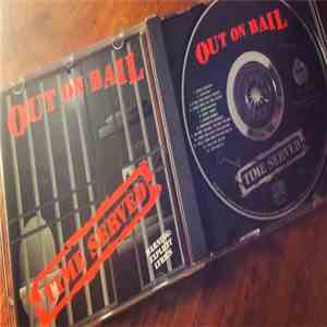 Out On Bail - Time Served