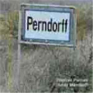 Pernes Thomas / Mandorff Andy - Perndorff