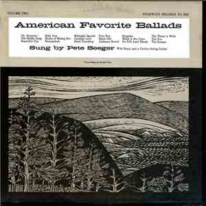 Pete Seeger - American Favorite Ballads, Volume 2