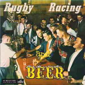 Rod Derrett - Rugby, Racing And Beer