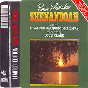 Roger Whittaker With The Royal Philharmonic Orchestra Conducted By Louis Clark - Shenandoah