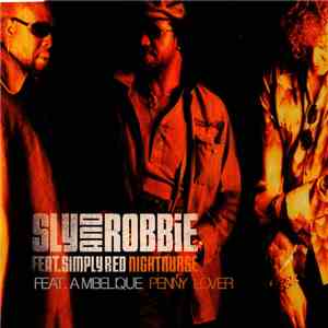 Sly & Robbie Feat. Simply Red / Ambelique - Night Nurse / Penny Lover