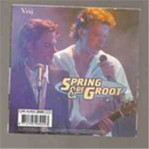 Spring & De Groot - Vrij / Hoe Zeg Je Dat?