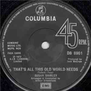 Susan Shirley - That's All This Old World Needs / Golden Days