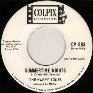 The Happy Tones - Summertime Nights / Papa, Shame