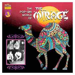 The Mirage - The Pop Sike World Of The Mirage