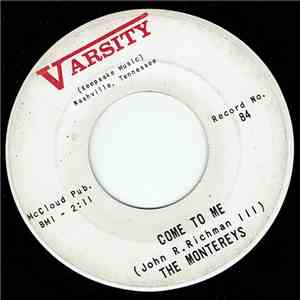 The Montereys  - Come To Me / Trouble In Mind Blues