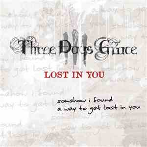 Three Days Grace - Lost In You EP