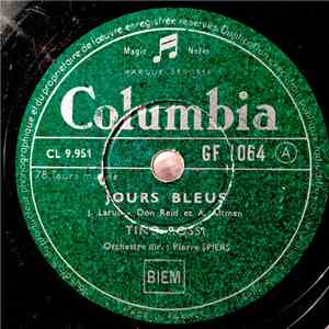 Tino Rossi - Quand Maria Chantait / Jours Bleus