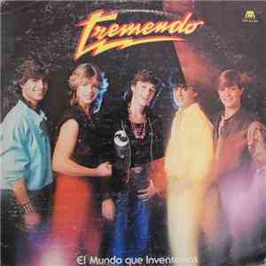 Tremendo - El Mundo Que Inventamos