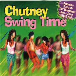 Various - Chutney Swing Time