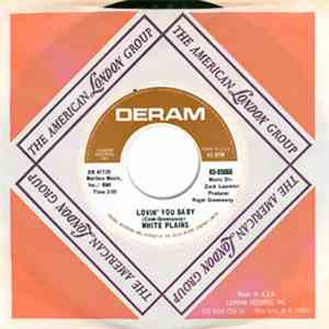 White Plains - Lovin' You Baby