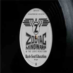 Zodiac Mindwarp & The Love Reaction - Back-Seat Education