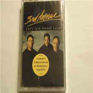 3rd Avenue  - Let's Talk About Love