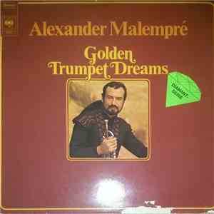 Alexander Malempré - Golden Trumpet Dreams