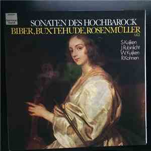 Biber, Buxtehude, Rosenmüller - Sonaten Des Hochbarock