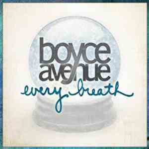 Boyce Avenue - Every Breath