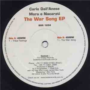 Carlo Dall'Anese & Mora E Nacarati - The War Song