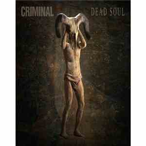 Criminal - Dead Soul