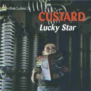Custard - Lucky Star